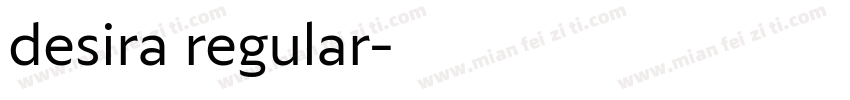 desira regular字体转换